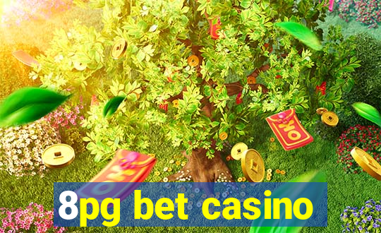 8pg bet casino